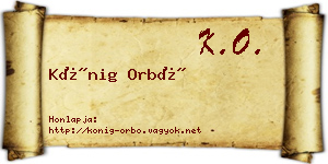 Kőnig Orbó névjegykártya
